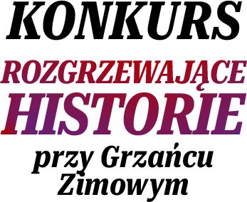 konkurs rozgrzewające historie